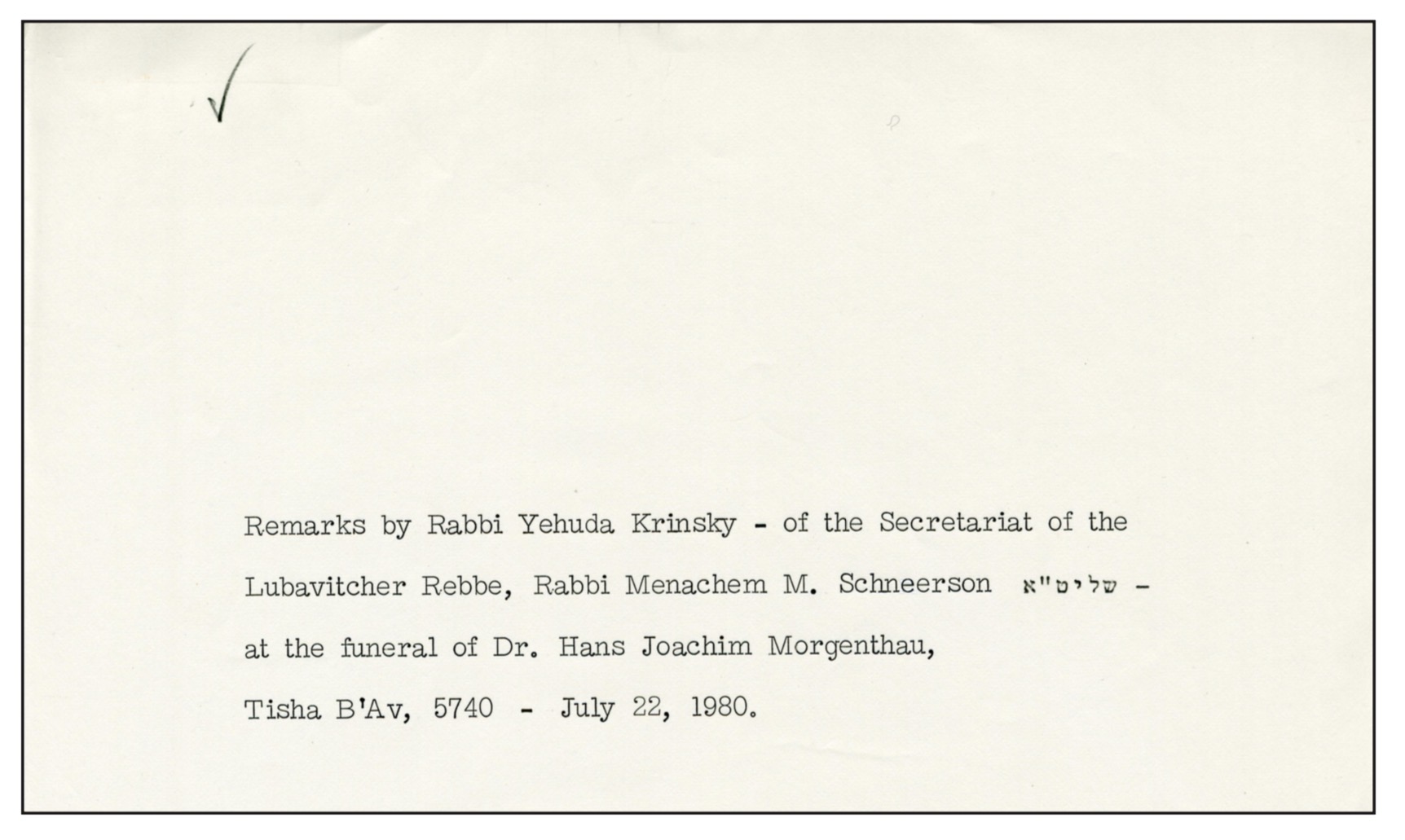 Dr. Hans J. Morgenthau (1 Adar 5664–7 Av 5740)